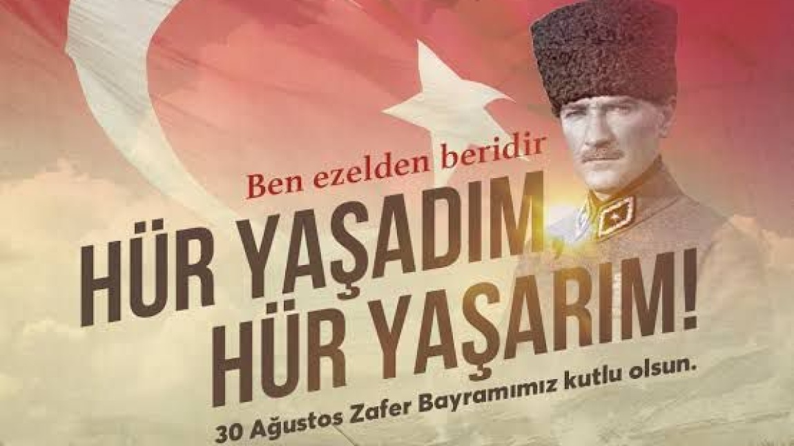 30 AĞUSTOS ZAFER BAYRAMI